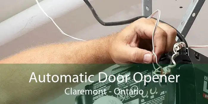 Automatic Door Opener Claremont - Ontario