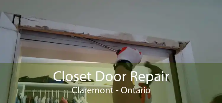 Closet Door Repair Claremont - Ontario