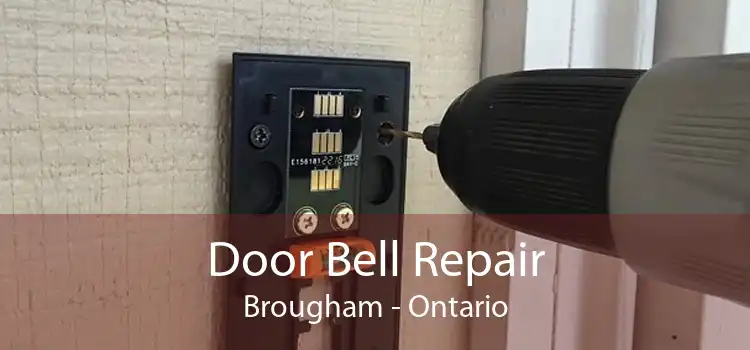 Door Bell Repair Brougham - Ontario