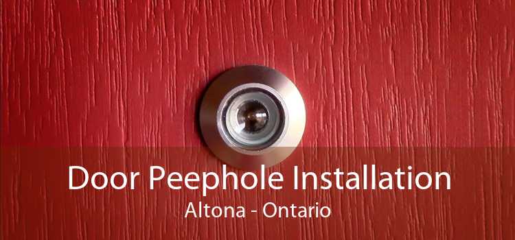 Door Peephole Installation Altona - Ontario