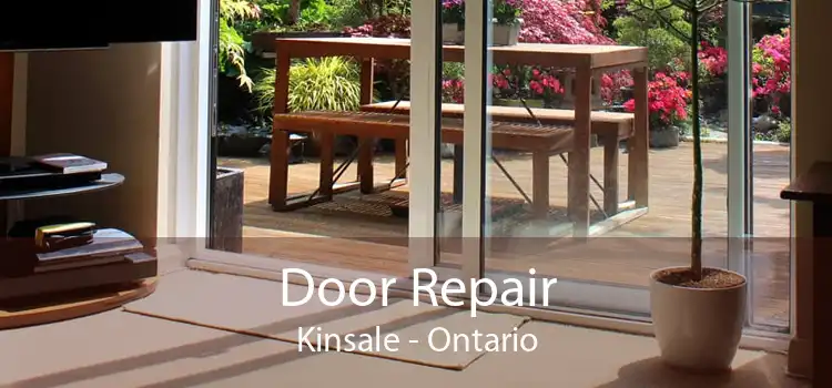 Door Repair Kinsale - Ontario