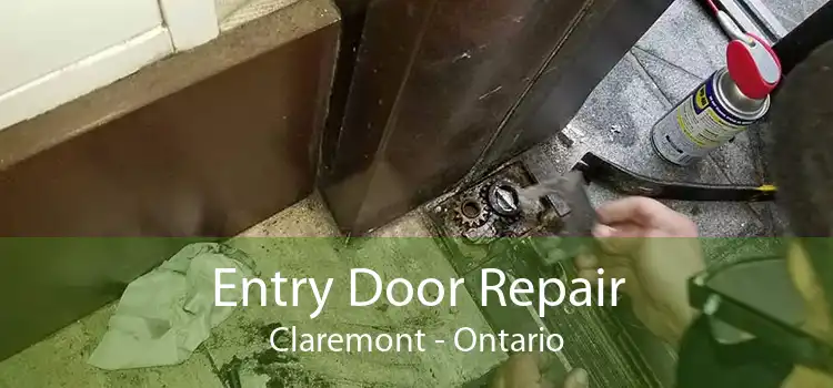 Entry Door Repair Claremont - Ontario