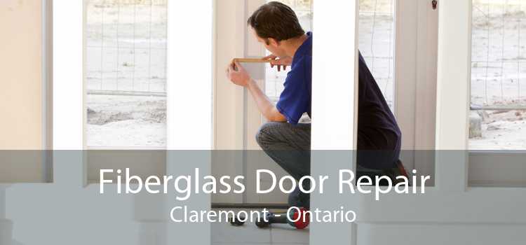 Fiberglass Door Repair Claremont - Ontario