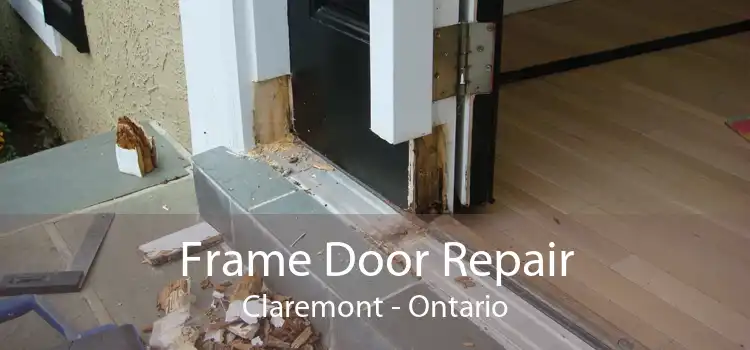 Frame Door Repair Claremont - Ontario