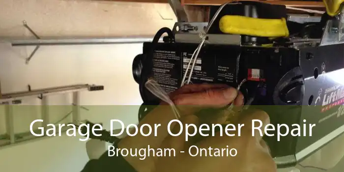 Garage Door Opener Repair Brougham - Ontario