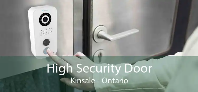High Security Door Kinsale - Ontario