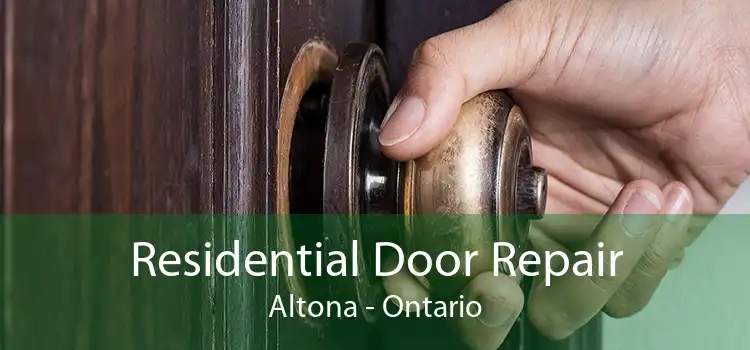 Residential Door Repair Altona - Ontario