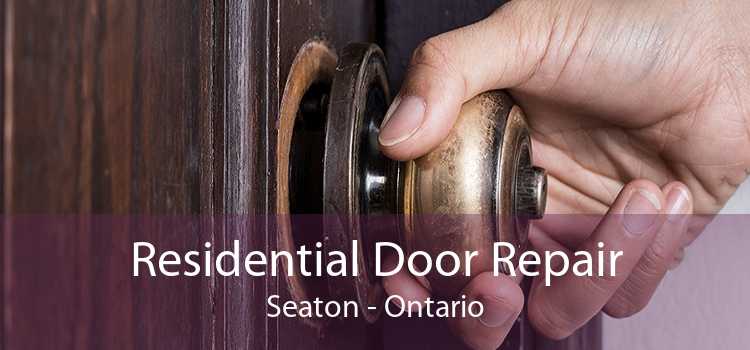 Residential Door Repair Seaton - Ontario
