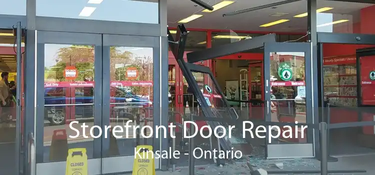 Storefront Door Repair Kinsale - Ontario