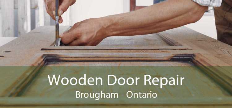Wooden Door Repair Brougham - Ontario